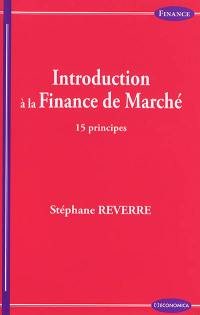 Introduction à la finance de marché : 15 principes