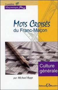 Mots croisés du franc-maçon : culture générale