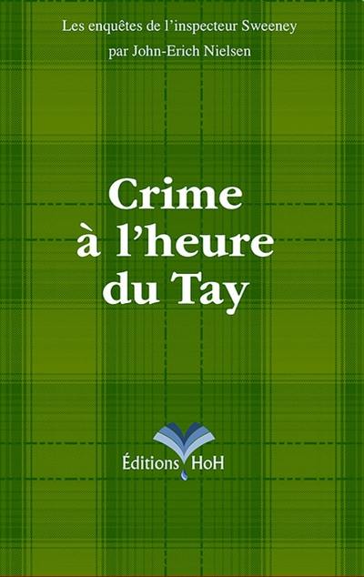 Crime à l'heure du Tay