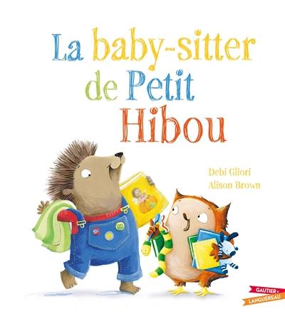 La baby-sitter de Petit Hibou