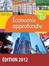 Economie approfondie terminale ES : manuel de l'élève