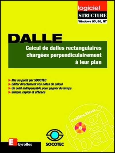 Logiciel Dalle : calcul de dalles rectangulaires chargées perpendiculairement à leur plan