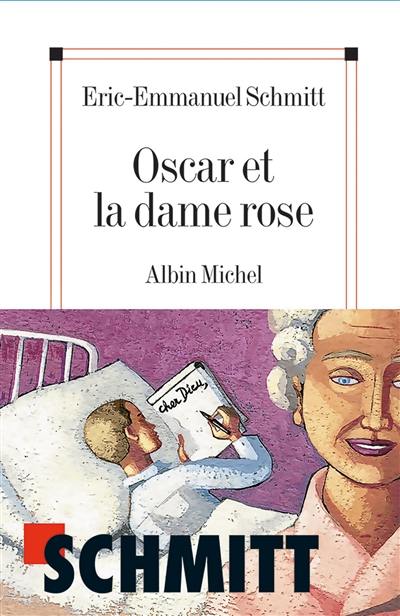 Oscar et la dame rose