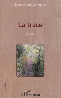 La trace