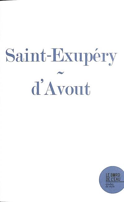 L'aube embrasée : Pilote de guerre de Saint-Exupéry L'aube embrasée : Pilote de guerre de Saint-Exupéry