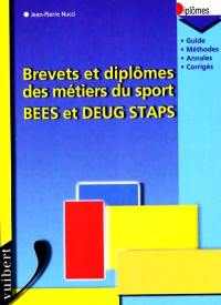 Brevets et diplômes des métiers du sport : BEES et DEUG STAPS