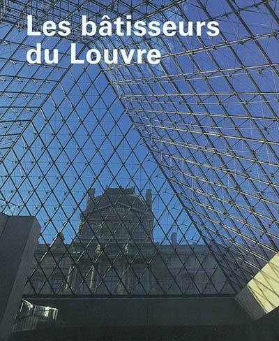 Les bâtisseurs du Louvre