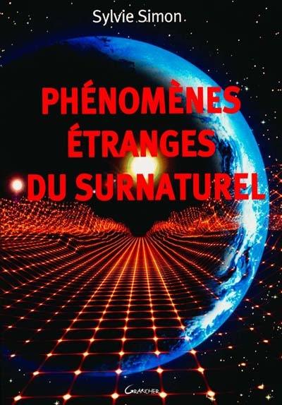 Phénomènes étranges du surnaturel