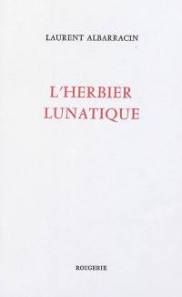 L'herbier lunatique