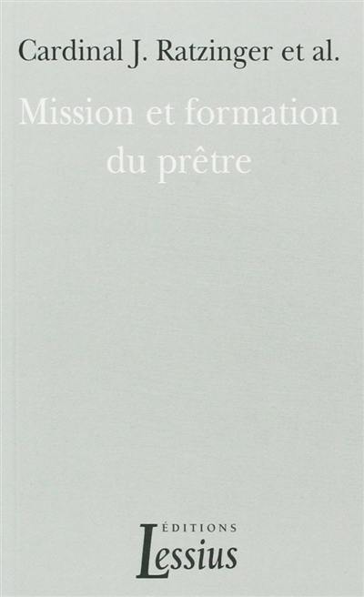 Mission et formation des prêtres