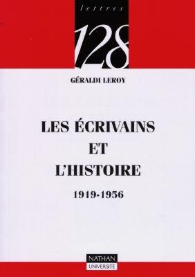 Les écrivains et l'histoire : 1919-1956