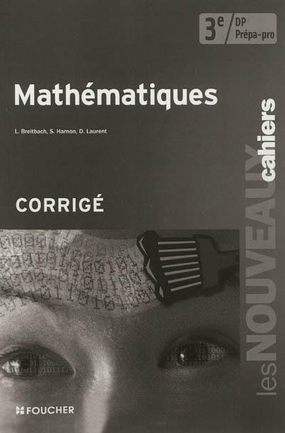 Mathématiques 3e DP prépa-pro : corrigé