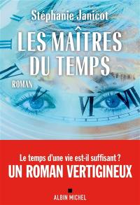 Les maîtres du temps