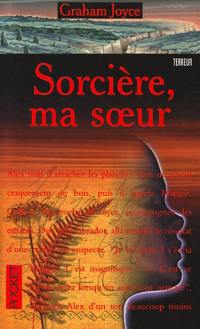 Sorcière, ma soeur