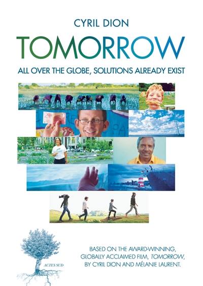 Tomorrow : all over the globe, solutions already exist