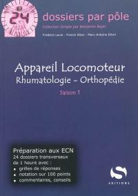 Appareil locomoteur : rhumatologie, orthopédie : saison 1