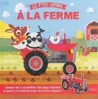 Les p'tits copains à la ferme