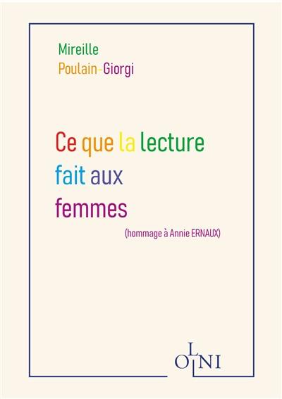 Ce que la lecture fait aux femmes : hommage à Annie Ernaux