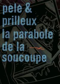 La parabole de la soucoupe