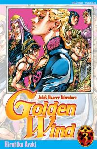 Golden wind : Jojo's bizarre adventure. Vol. 3. La fortune de Polpo