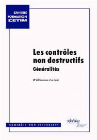 Les Contrôles non destructifs : généralités