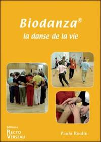 Biodanza : la danse de la vie