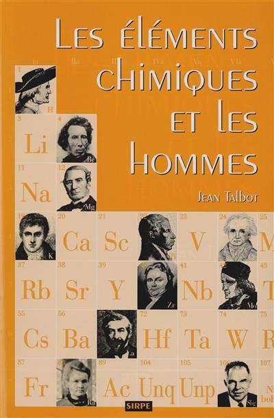 Les éléments chimiques et les hommes