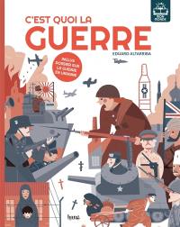 La guerre c'est quoi ?