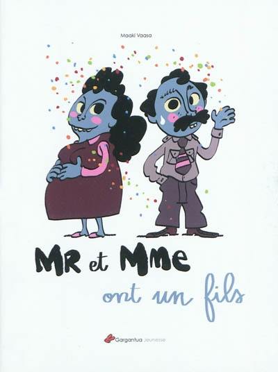 Mr et Mme ont un fils