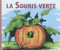 La souris verte