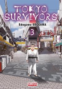 Tokyo survivors. Vol. 3