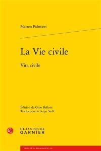 La vie civile. Vita civile