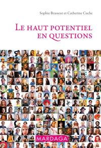 Le haut potentiel en questions