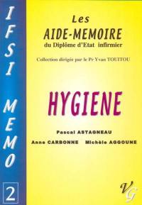 Hygiène : les aide-mémoire du diplôme d'Etat infirmier