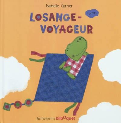 Losange-voyageur : formes