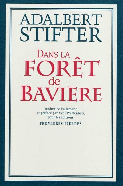 Dans la forêt de Bavière