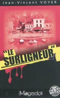 Le surligneur