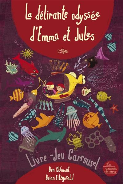 La délirante odyssée d'Emma et Jules