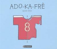 Ado-ka-frè