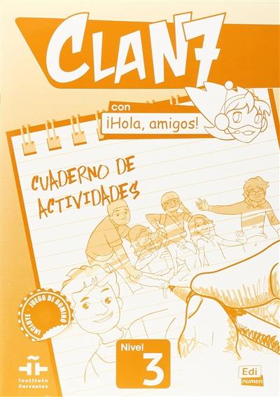 Clan 7, nivel 3 : cuaderno de actividades