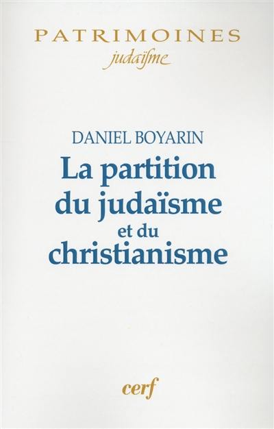 La partition du judaïsme et du christianisme