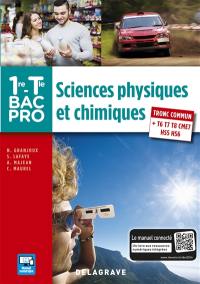 Sciences physiques et chimiques : tronc commun + T6, T7, T8, CME7, HS5, HS6