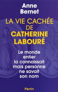 La vie cachée de Catherine Labouré : le monde entier la connaissait mais personne ne savait son nom