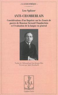 Anti-Chamberlain : considérations d'un linguiste sur les Essais de guerre de Houston Steward Chamberlain et l'évaluation de la langue en général