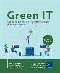 Green IT : les clés pour des projets informatiques plus responsables