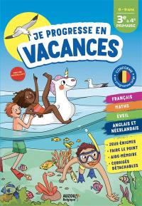 Je progresse en vacances, 3e à 4e primaire : 8-9 ans