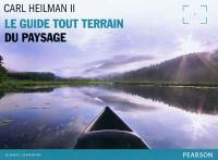 Le guide tout-terrain du paysage