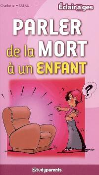 Parler de la mort à un enfant