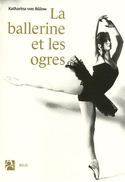 La ballerine et les ogres