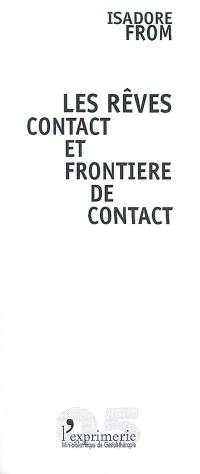 Les rêves contact et frontière de contact